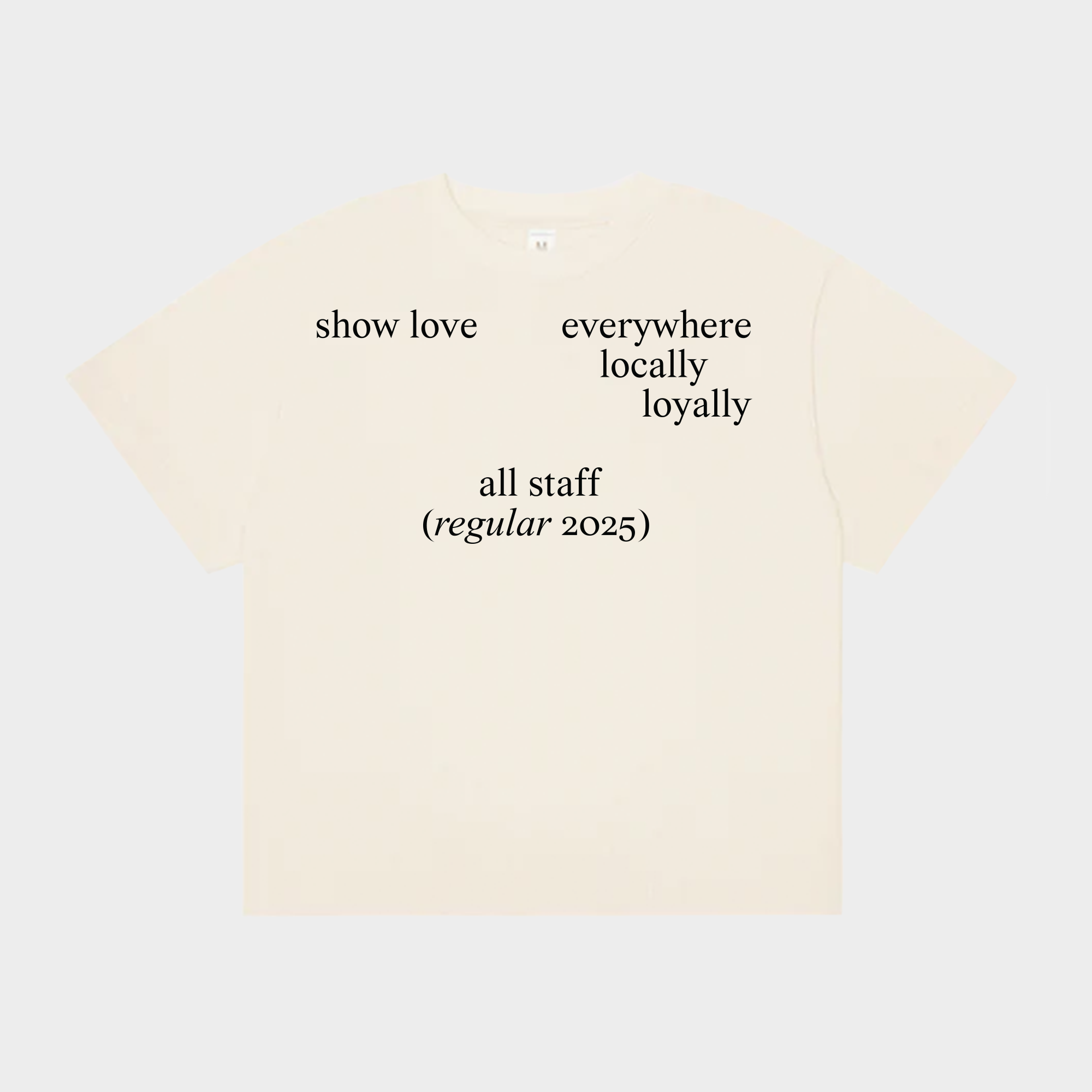 All Staff "Regular" Short Sleeve, Winter 2025 Edition