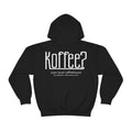 Koffee? Standard Hoodie in Black