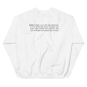Koffee? "Dictionary" Sweatshirt